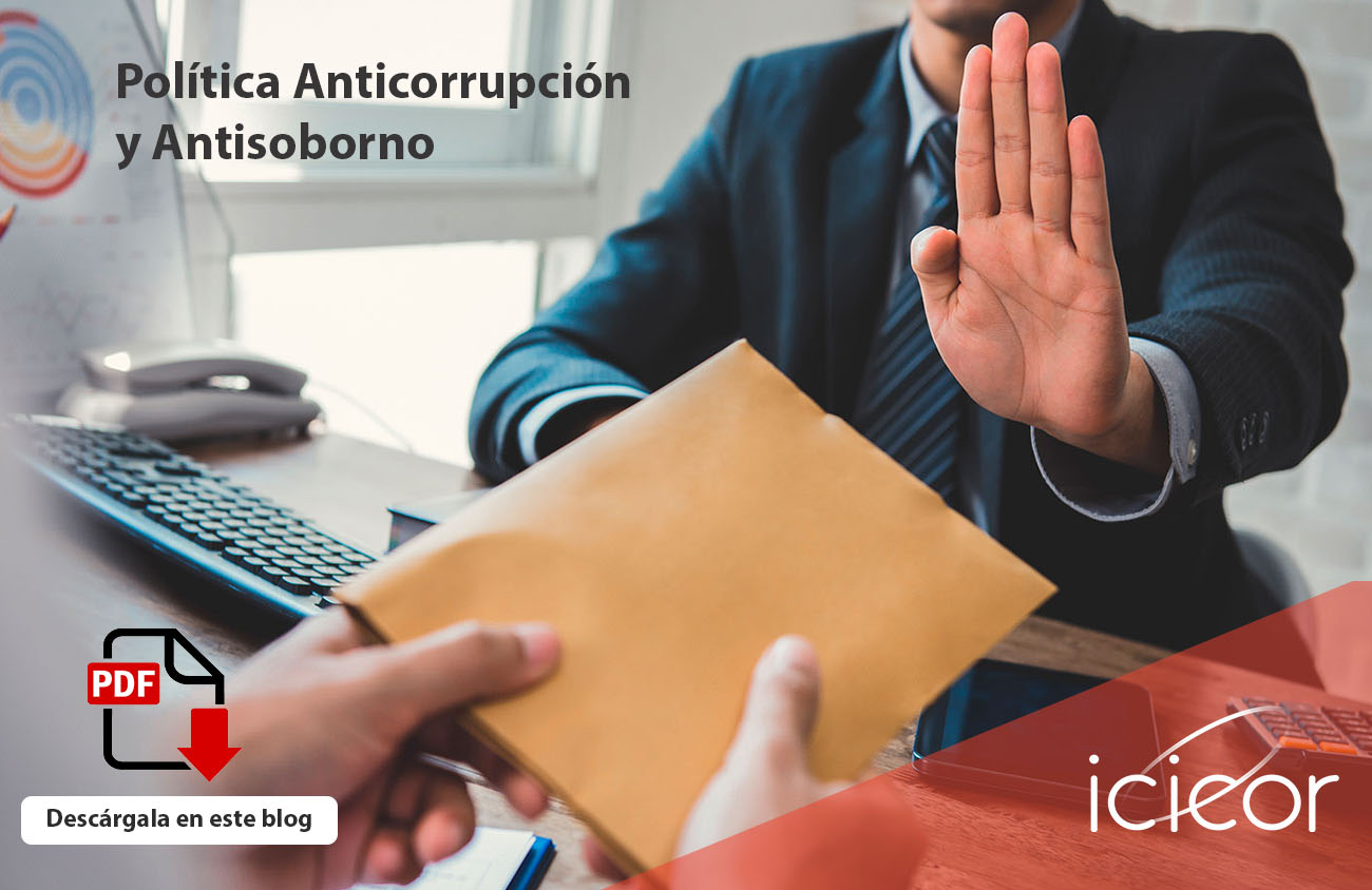 Nuestra Política Anticorrupción y Antisoborno